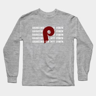 Retro Dancing on My Own Phillies World Series Long Sleeve T-Shirt